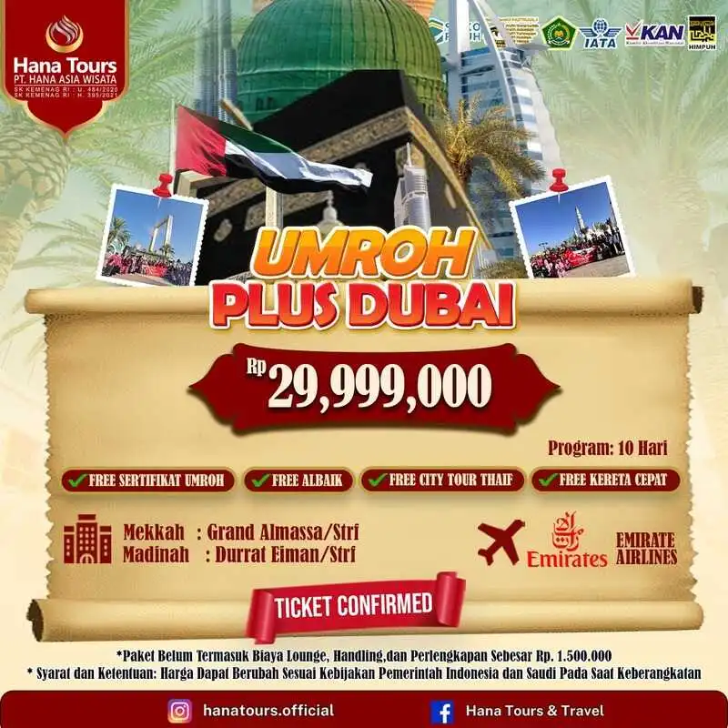 Paket umroh plus Dubai Rp 29.999.000. Durasi 10 hari. Hotel bintang 5. Penerbangan maskapai Emirates. Bonus wisata City Tour Thaif & Kereta Cepat Haramain!