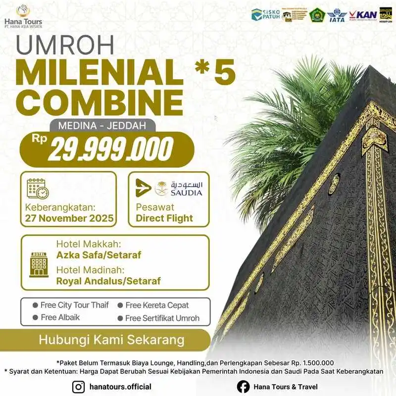 Paket umroh milenial combine 27 November 2025 Rp 29.999.000. 9 hari. Hotel bintang 5. Saudia Airlines. Bonus City Tour Thaif & Kereta Cepat Haramain!